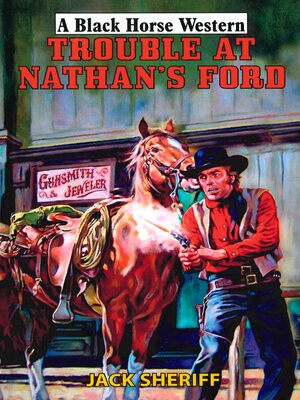 cover image of Trouble At Nathan's Ford